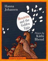 Henrietta and the Golden Egg