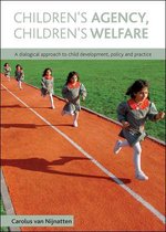 Children'S Agency, Children'S Welfare