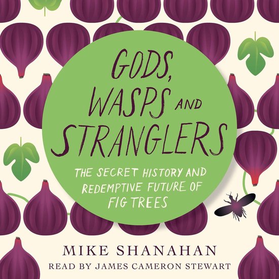 Boek cover Gods, Wasps and Stranglers van Mike Shanahan (Onbekend)
