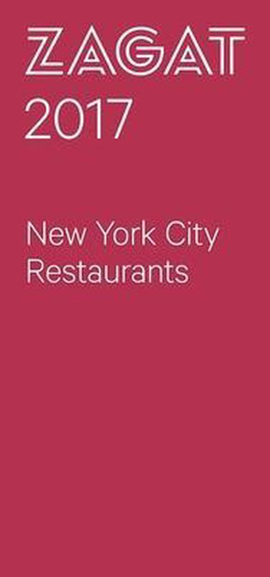 Zagat 2017 New York City Restaurants - cover