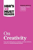 HBR's 10 Must Reads on Creativity (with bonus article  How Pixar Fosters Collective Creativity  By Ed Catmull)