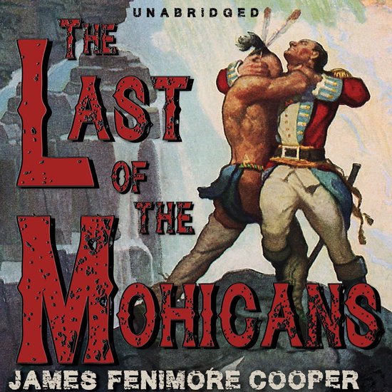 Boek cover Last of the Mohicans, The van James Fenimore Cooper (Onbekend)