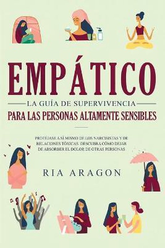 Empático, La guía de supervivencia para las personas altam ... - cover