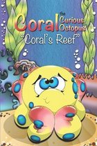 Coral the Curious Octopus