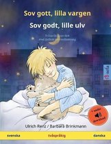 Sefa Bilderböcker På Två Språk- Sov gott, lilla vargen - Sov godt, lille ulv (svenska - danska)