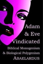 Adam and Eve Vindicated