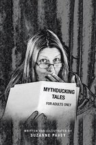 Mythducking Tales