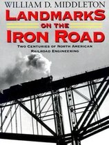 Landmarks on the Iron Road