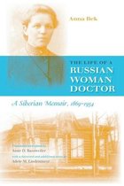 The Life of a Russian Woman Doctor