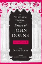 The Variorum Edition of the Poetry of John Donne-The Variorum Edition of the Poetry of John Donne