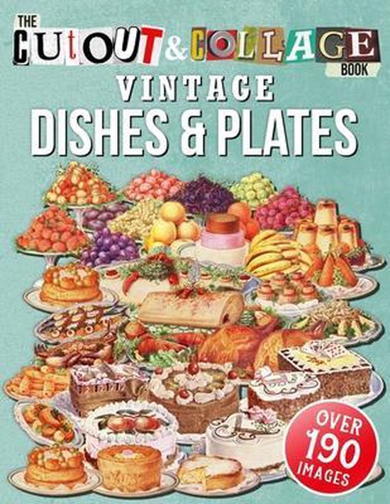 Cut and Collage Books-The Cut Out And Collage Book Vintage D ... - cover