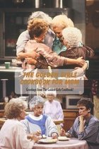 The Golden Girls Cookbook: Greetings from The Golden Girls Cookbook!