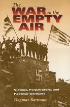 The War in the Empty Air