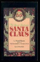 Life and Adventures of Santa Claus Annotated