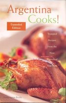 Argentina Cooks! Expanded Edition