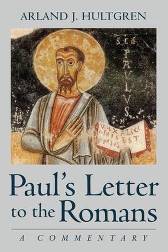 Paul's Letter to the Romans 9780802879950 Arland J Hultgren