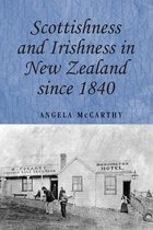 Studies in Imperialism- Scottishness and Irishness in New Zealand Since 1840