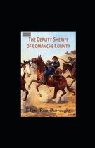 The Deputy Sheriff of Comanche County