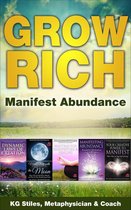 Healing & Manifesting - Grow Rich - Manifest Abundance