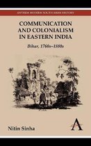 Communication And Colonialism In Eastern India