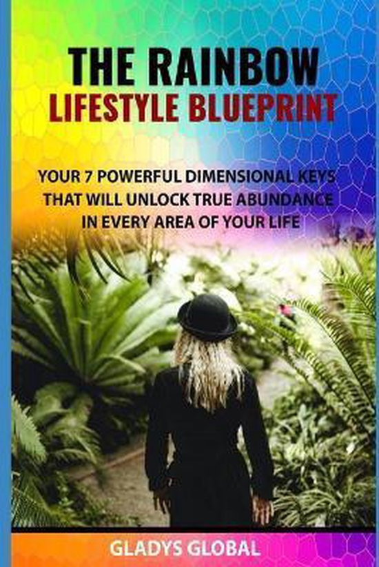 The Rainbow Lifestyle Blueprint - cover