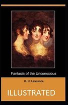 Fantasia of the Unconscious Illustrated