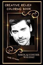 Nikolaj Coster-Waldau Creative Relief Coloring Book