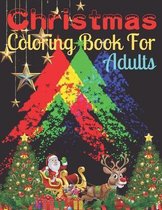 Christmas Coloring Book For Adults: An Adult Coloring Book with Cute Holiday Designs and Relaxing for All Christmas Lovers ( Christmas Coloring Books Volume