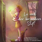 Lu und der besondere Stift