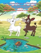 La colorazione e divertente - Disegni da colorare educativi facili e divertenti di animali per bambini, ragazzi, ragazze, scuola materna e scuola materna