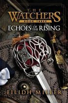 Watchers- Echoes of the Rising