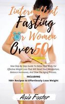 Intermittent Fasting for Women over 50