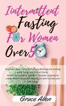 Intermittent Fasting for Women over 50