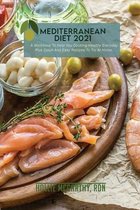 Mediterranean Diet 2021