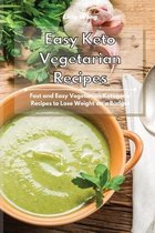 Easy Keto Vegetarian Recipes