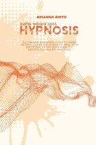 Rapid Weight Loss Hypnosis