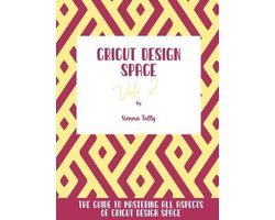 Cricut Design Space Vol.2