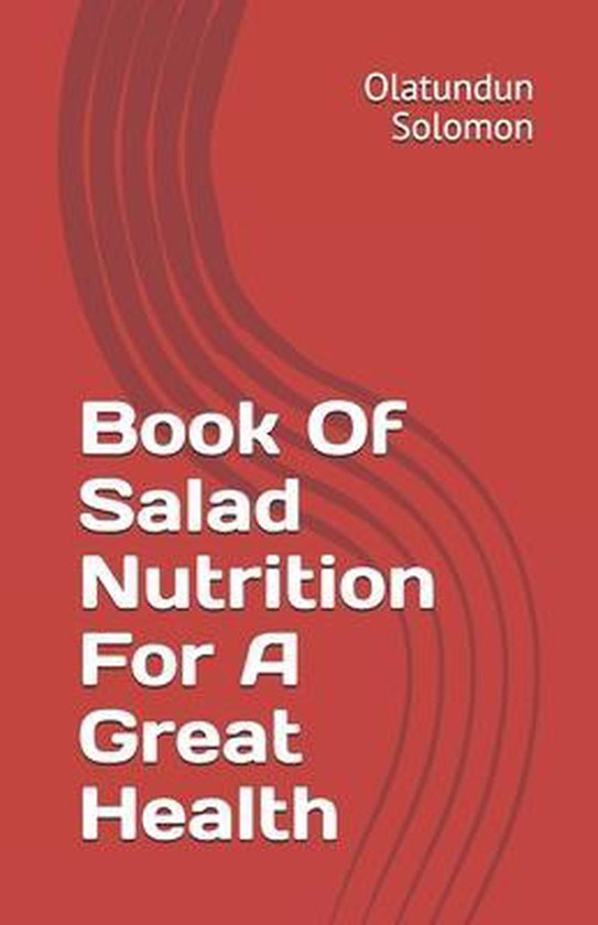 Book Of Salad Nutrition For A Great Health - cover