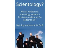 Scientology? Was ist wirklich mit Scientology verkehrt? Es ist ganz anders, als Du gedacht hast!