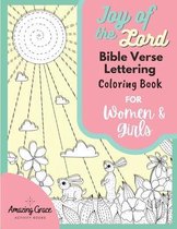 Joy of the Lord Bible Verse Lettering Coloring Book for Women and Girls
