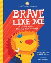 Books of Great Character- Brave Like Me