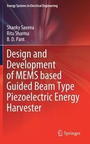 Design and Development of MEMS based Guided Beam Type Piezoelectric Energy Harve