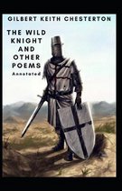 The Wild Knight and Other Poems Annotated