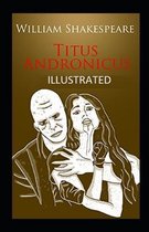 Titus Andronicus Illustrated