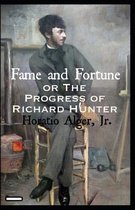 Fame and Fortune; or, The Progress of Richard Hunter annotated