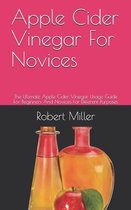 Apple Cider Vinegar For Novices