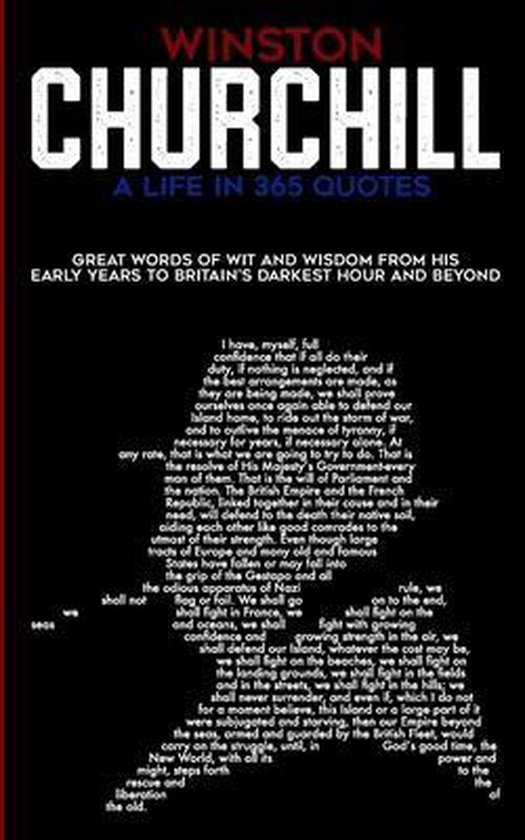 Winston Churchill A Life In 365 Quotes - cover