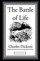 The Battle of Life Annotated