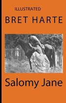 Salomy Jane Illustrated