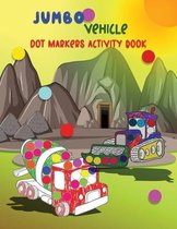 Jumbo Vehicle Dot Marker Activity Book